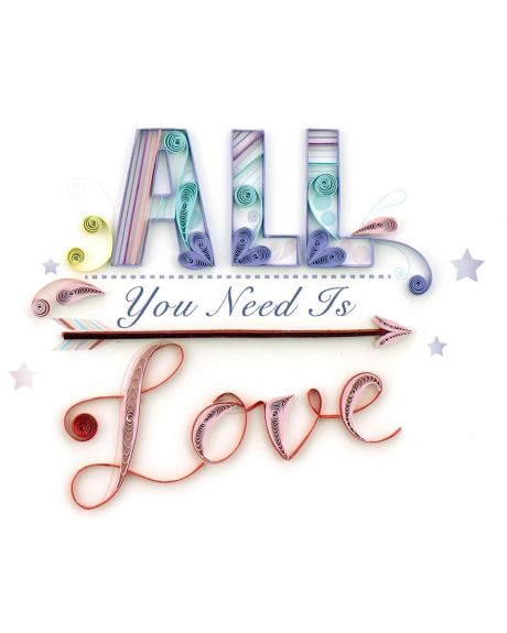 All You Need Is Love Greeting Card